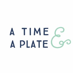 A Time and a Plate: Prologue