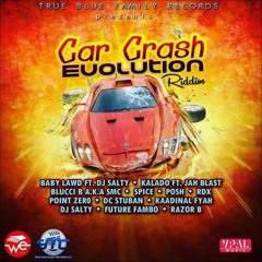 Car Crash Riddim Mix ●NOV 2016● (True Blue Family Records) Mix by djeasy