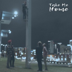 Take Me Home