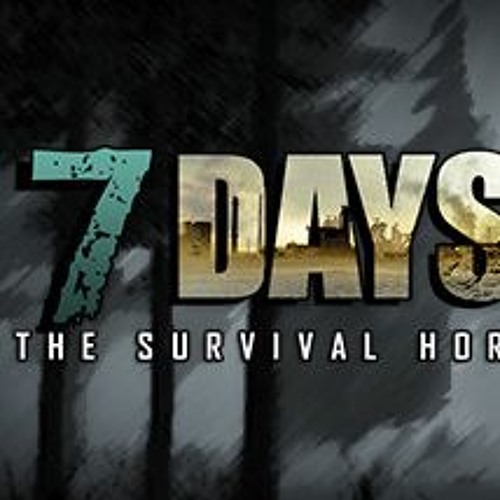 7 Days To Die Theme Song [HD]