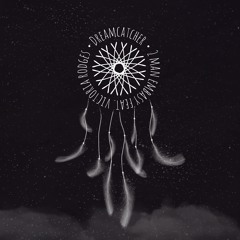 Dreamcatcher feat. Victoria Rodges