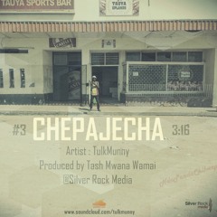 Chepajecha prod by Tash Mwana Wamai