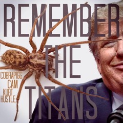 Remember The Titans feat Cam and Kurt Hustle