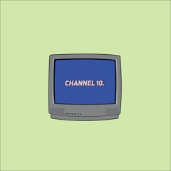 CHANNEL 10 YGBS (Prod. Tyrie)