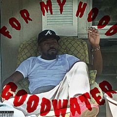For My Hood (Goodwater AL)
