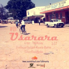 Usarara prod by Tash Mwana Wamai