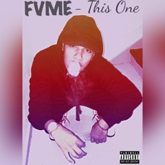 FVME - This One (Prod. Nineteen94)