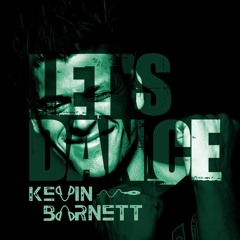 Kevin Barnett - Let's Dance