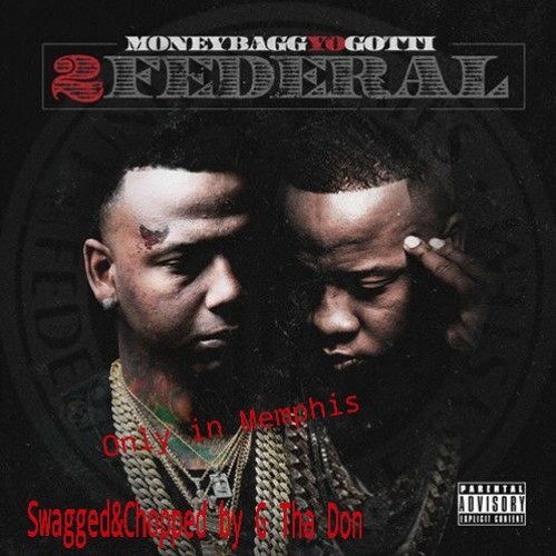 MoneyBagg Yo Ft. Yo Gotti Doin Too Much Swagged&Chopped