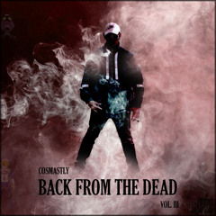 BACK FROM THE DEAD VOL III