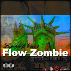 Papopro ft Cero 3 - Flow Zombie (prod.SiStudio).mp3