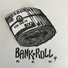Bank Roll [Prod. by Mubz Beats & ItsGoodBeats]