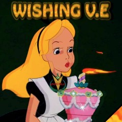 Wishing (V.E.)