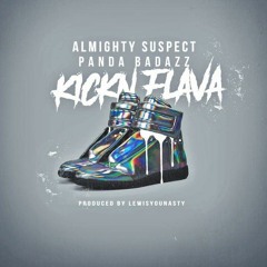 Ft PandaBadAzz - KicknFlava (Prod.LewisYouNasty)