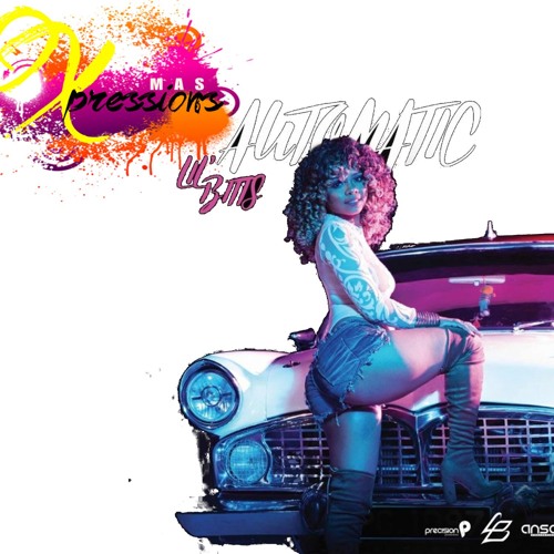 Lil Bitts - Automatic 2017 Soca (Trinidad)
