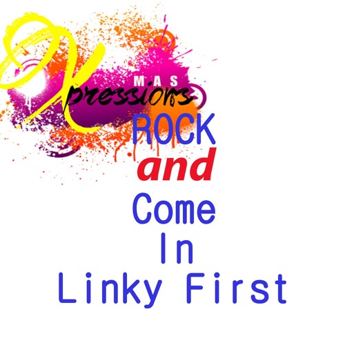 Linky First - Rock And Come In