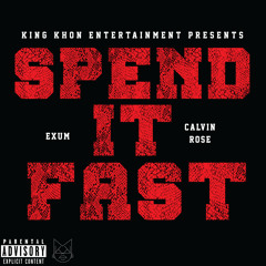 Spend It Fast