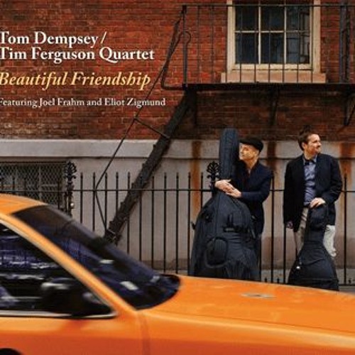 Stream tomdempseymusic | Listen to Tom Dempsey/Tim Ferguson Quartet ...