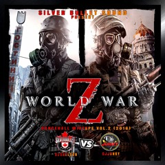 SILVER BULLET SOUND & DJ JUNKY - WORLD WAR Z VOL. 2 MIXTAPE (NOV 2016)