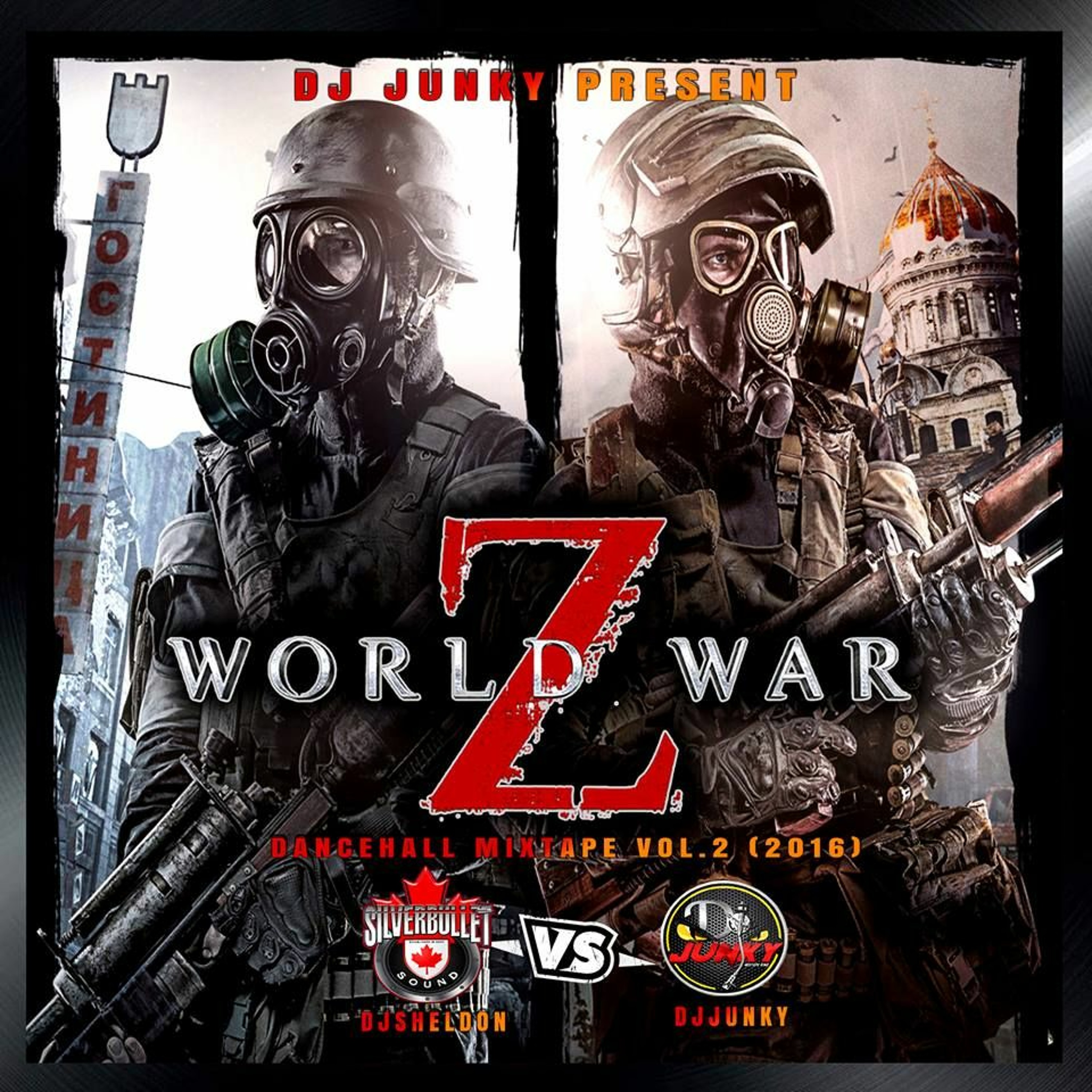 SILVER BULLET SOUND & DJJUNKY - WORLD WAR Z VOL. 2 MIXTAPE (NOV 2016) episode artwork
