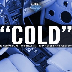 "Cold" | DJ Mustard x YG Type Beat