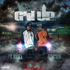 YungVon & LIL Booka- G'D UP(Offical Video)