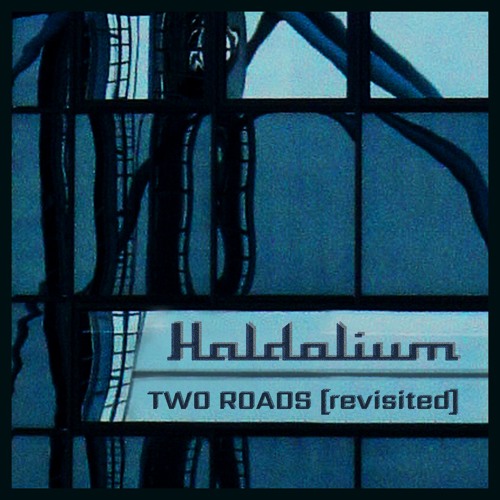 Two Roads (Revisited)