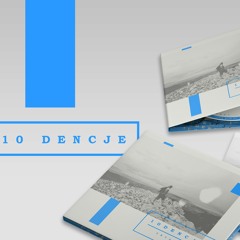 6.Zetaesu - Idę Dalej prod. Fawola skrecze Dj Łapsky / 10Dencje