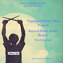 Trenton Tribute (Second Hand Audio Remix)