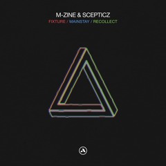 M - Zine & Scepticz - Mainstay