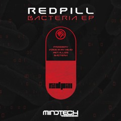 RedPill - Bacteria (Out Now!)