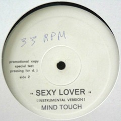 MIND TOUCH - SEXY LOVER (RIZZOLO DJ EDIT)