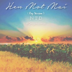 Hẹn một mai (Rap version)-NTD