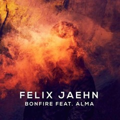 Felix Jaehn Feat. ALMA - Bonfire (2Phaze Drum & Bass Quickfix)