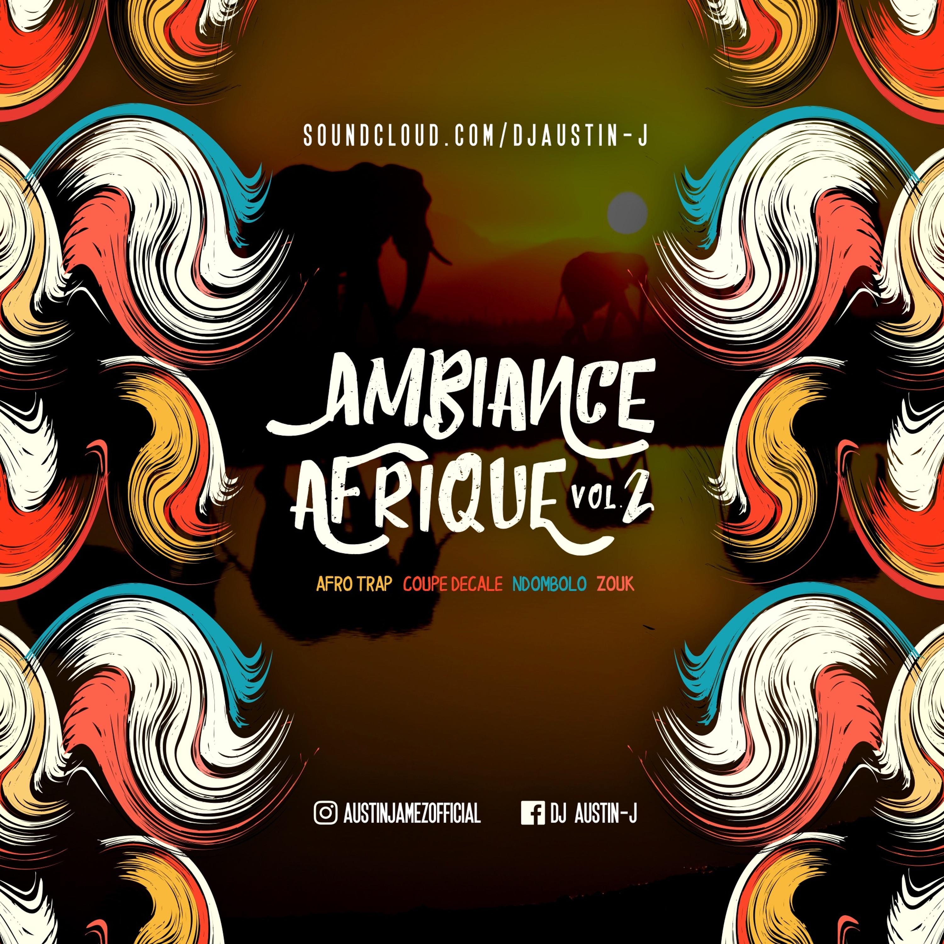 AMBIANCE AFRIQUE VOL. 2 (Afro Trap ' Coupe Decale ' Ndombolo ' Zouk episode artwork