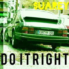 Do It Right - $UAREY