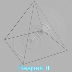 Respek It