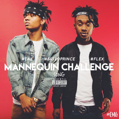 Mannequin Challenge (Jersey Club) feat. BasedPrince, Dj Taj & Dj Flex