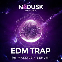 EDM Trap For Serum + Massive