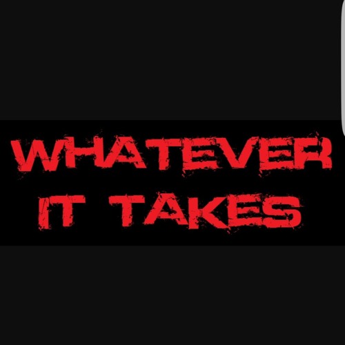 Whatever It Takes