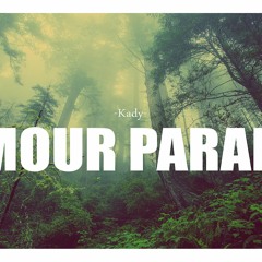 Kady - Amour Parano