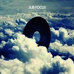 Sub Focus - Turn Back Time (K@ski Remix) FREE DOWNLOAD !!!