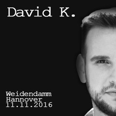 David K. @ Weidendamm Hannover 11.11.2016