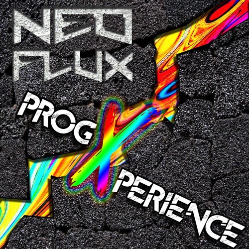 NEO FLUX - ProgXperience MIX