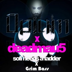 Opium X Deadmau5 - Sofie's Ladder X Grimm Bass Bootleg