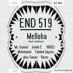 Melloha - Justin E Remix