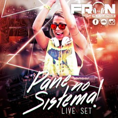 DJ Fran Albuquerque - Pane no Sistema LiveSet