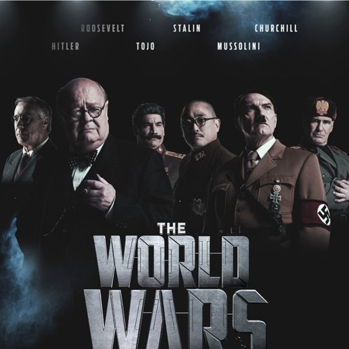Stream Spectre | Listen to The World Wars: ''Trial By Fire'' 1st Season
