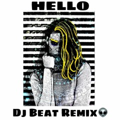 HELLO👽 (Beat Remix)