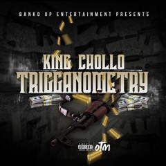 King Chollo ft Ar Trav - "I Told Ya"